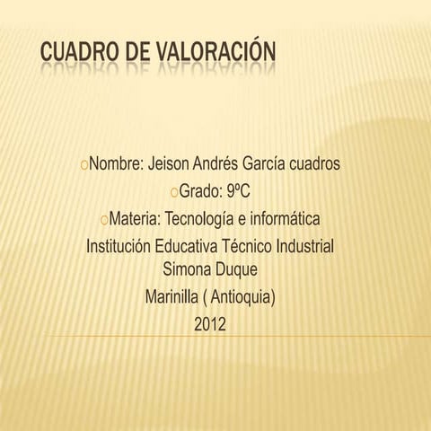 Cuadro de valoracion jeison