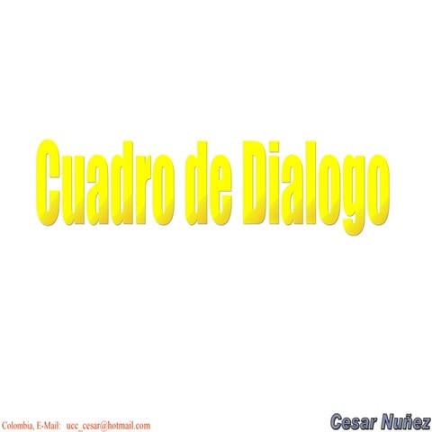 Cuadros De Dialogo