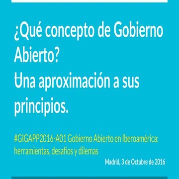 Aplicación de los principios de Open Government a las políticas ...