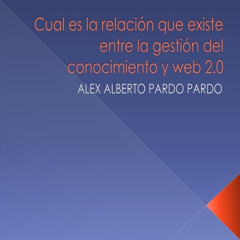 Cual es la relación que existe entre la