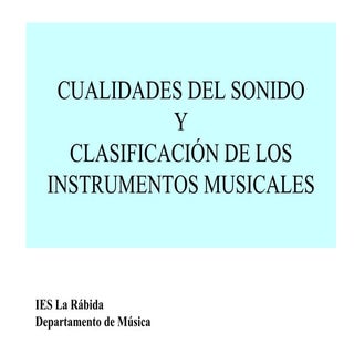 CUALIDADES DEL SONIDO Y CLASIFICACI...
