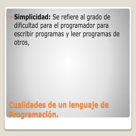 Cualidades de un lenguaje de programación