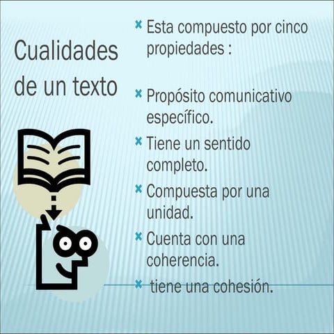 Cualidades de un texto.