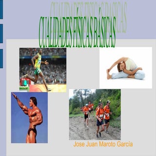 Cualidades Fisicas Basicas