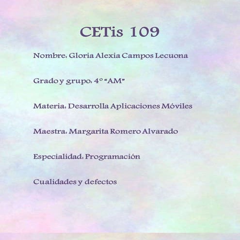 Cualidades y defectos