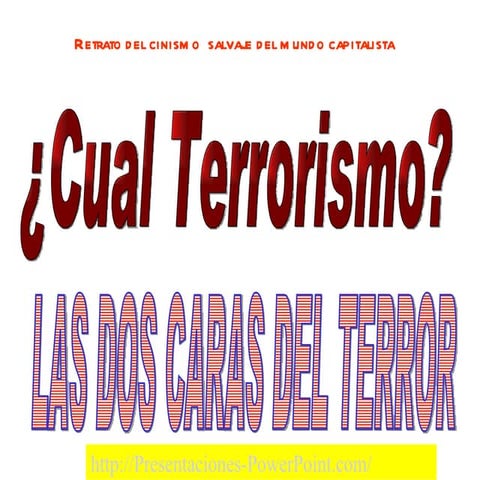 Cual terrorismo version fran