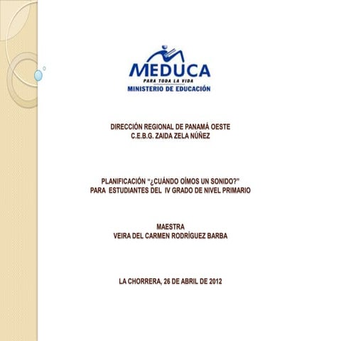 Cuando oímos un sonido