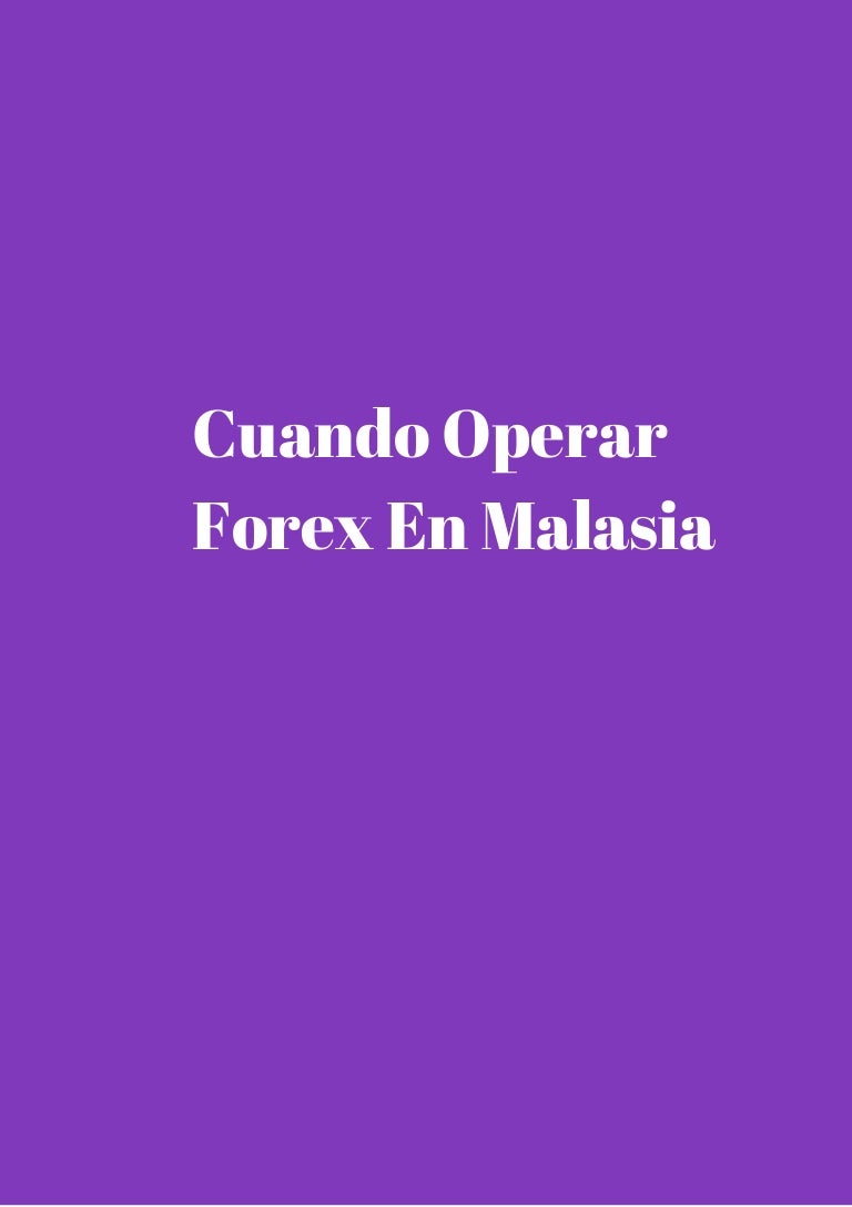 Cuando operar en forex