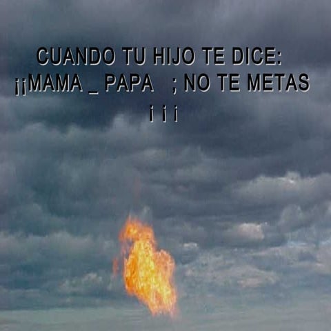 Cuando tu hijo dice no te metas