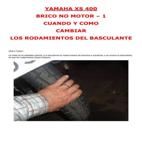 YAMAHA XS 400 - 01 - [BRICO NO MOTOR] - Como y cuando cambiar los RODAMIENTOS...