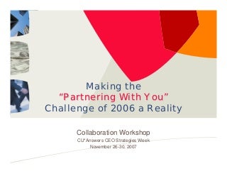 CU*Answers CEO Strategies Collaboration Workshop