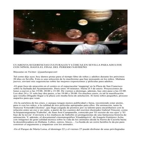 Cuarenta sugerencias en sevilla durante el periodo navideño para llevar a niños