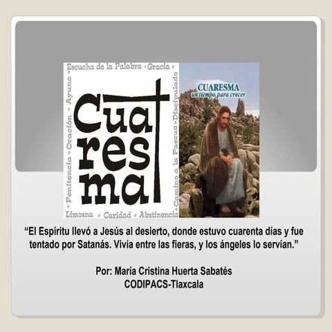 Cuaresma, una oportunidad más para cambiar