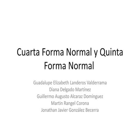Cuarta forma normal y quinta forma normal
