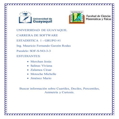 Cuartiles. Deciles. Percentiles. Asimetría. Curtosis.docx