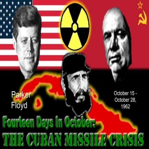 Cuban Missle Crisis Project