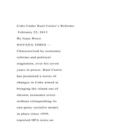Cuba Under Raul Castro’s Reforms  February 22, 2013By .docx