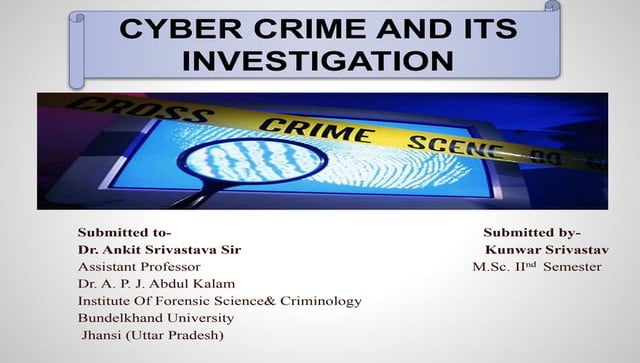 Cuber crime and its investigation