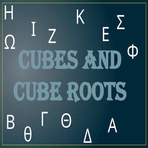cubes-and-cube-roots_chapter7.pp ppppptx