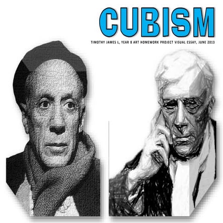Cubism - Biographies of Picasso and Brague
