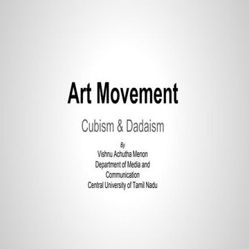 Cubism & Dadaism