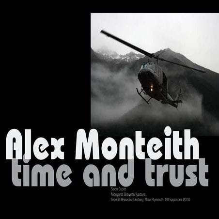 Alex Monteith: Time and Trust