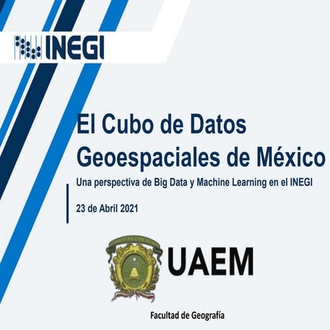 Live UAEMex Cubo de Datos Geoespaciales de Mexico