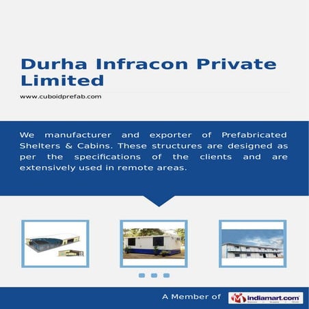  Durha Infracon Private Limited, New Delhi, Prefabricated Site Office