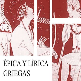 CUCA 4º ESO. ÉPICA Y LÍRICA GRIEGAS...