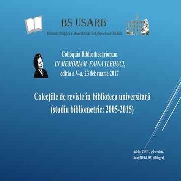 Adella CUCU, Lina CRUGLOV. Colecţiile de reviste în biblioteca universitară  ...