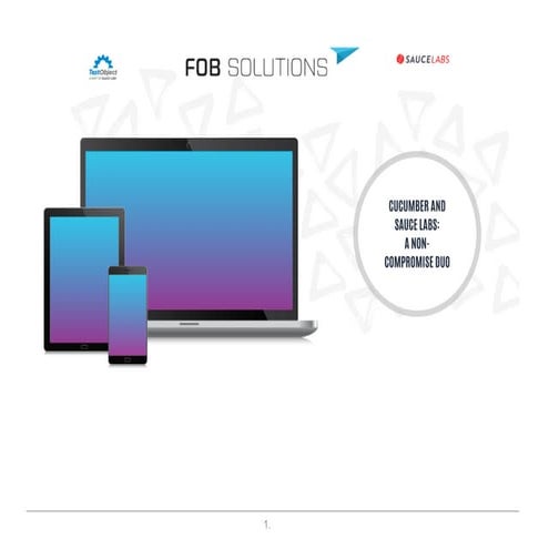 Cucumber and Sauce Labs: a non-compromise duo