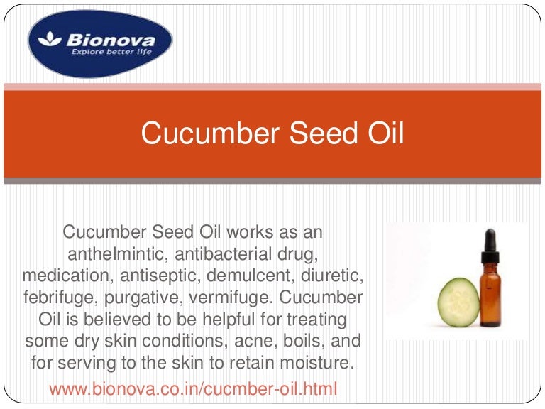 Cucumber seed oil
