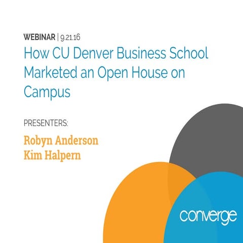 How CU Denver’s Business School Marketed an Open House Event on Campus