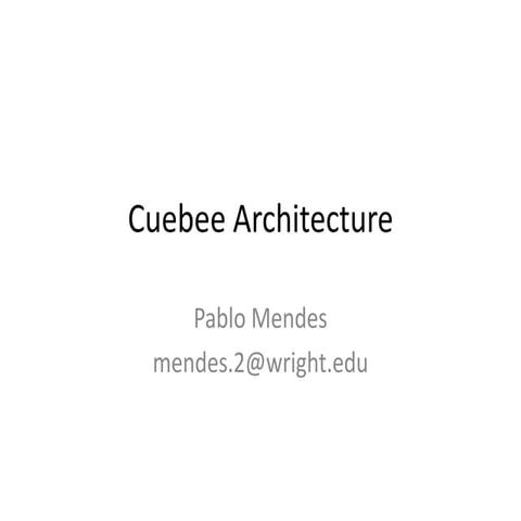Cuebee Architecture