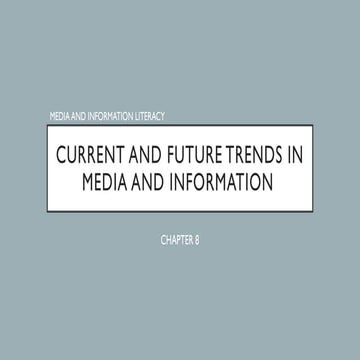 Current and Future Trends of Media and Information - Part 1.pptx