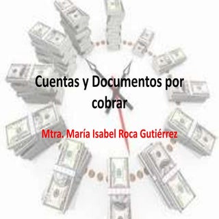 Cuentas y documentos por cobrar