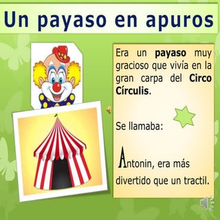 Cuento. Payaso en Apuros. 