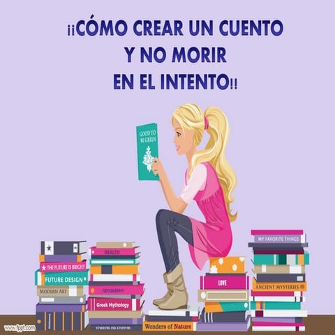 Cómo crear un cuento y no morir en el intento | PPT