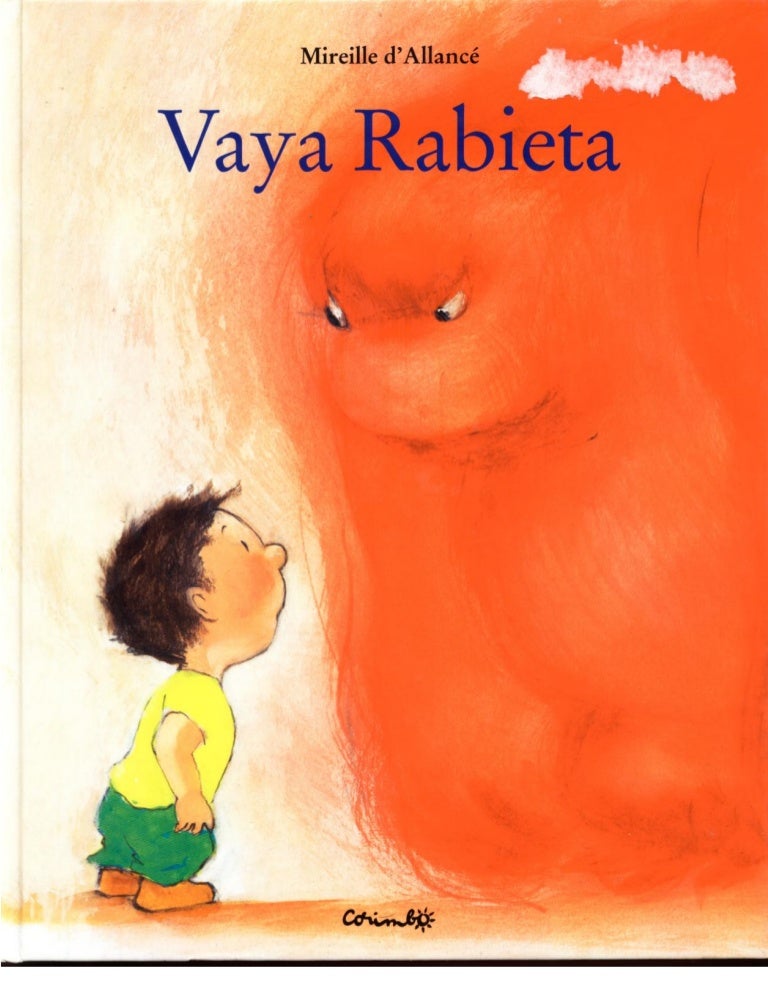 Cuento vaya-rabieta