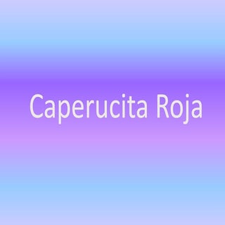 Caperucita Roja