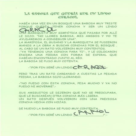 La babosa que quería ser un lindo caracol