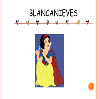 Cuento Blancanieves en SPC