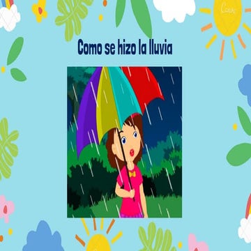 Cuento como se hizo la lluvia
