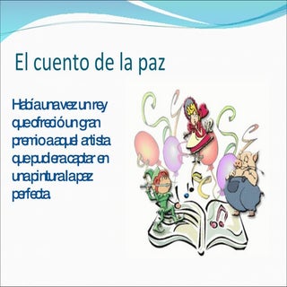 Cuento De  La Paz