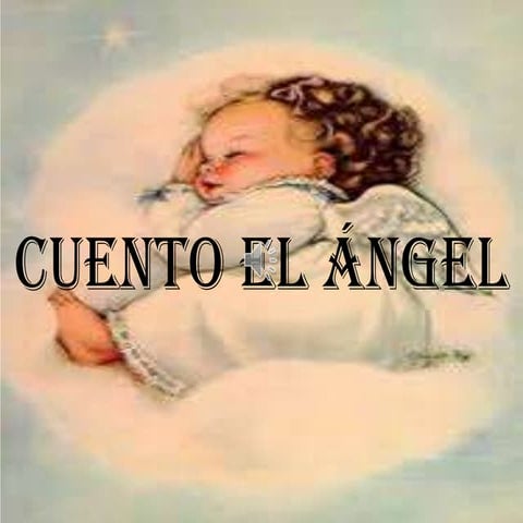 Cuento el ángel