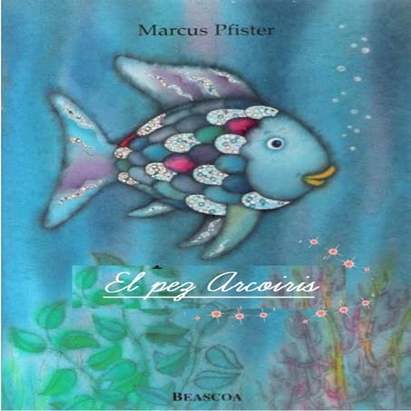 Cuento el pez arcoiris