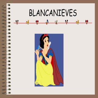 Cuento en diapositivas blancanieves