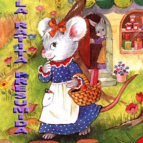 Cuento La Ratita Presumida
