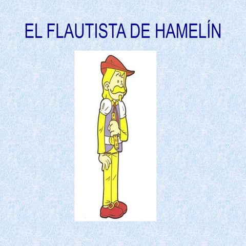 CUENTOMATEMÁTICOELFLAUTISTADEHAMELÍN.ppt