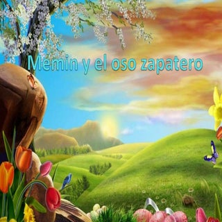 Cuento memin   y el oso zapatero act